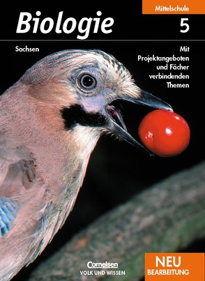 Biologie – Ausgabe Volk und Wissen – Mittelschule Sachsen – 5. Schuljahr von Blümel,  Hans, Brehme,  Siegfried, Dalhoff,  Benno, Grönke,  Ottokar, Högermann,  Christiane