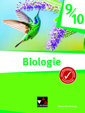 Biologie – Baden-Württemberg / Biologie Baden-Württemberg 9/10 von Hellinger,  Felix, Karl,  Philipp, Knapp,  Oliver, Konermann,  Johannes, Marenberg,  Nina, Nickl,  Thomas, Oberste-Padtberg,  Gerlinde, Rosenbaum,  Simon, Schmidt,  Margit, Thiesing,  Christina, Ullrich-Winter,  Susanne