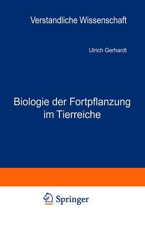 Biologie der Fortpflanzung im Tierreiche von Gerhardt,  Ulrich, Loewen,  H.