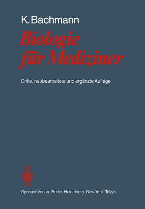 Biologie für Mediziner von Bachmann,  Konrad