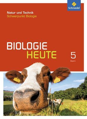 Biologie heute SI – Allgemeine Ausgabe 2017 für Bayern von Jungbauer,  Wolfgang