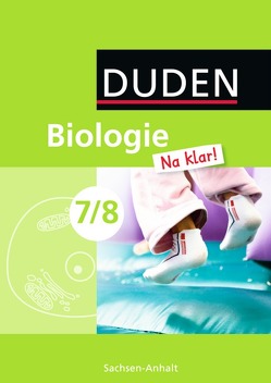 Biologie Na klar! – Sekundarschule Sachsen-Anhalt – 7./8. Schuljahr