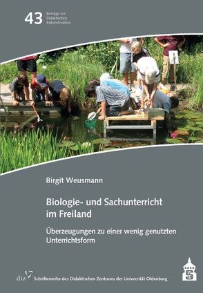 Biologie- und Sachunterricht im Freiland von Weusmann,  Birgit