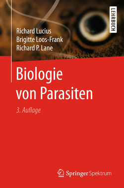 Biologie von Parasiten von Lane,  Richard P., Loos-Frank,  Brigitte, Lucius,  Richard