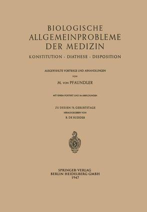 Biologische Allgemeinprobleme der Medizin von Pfaundler,  Meinhard