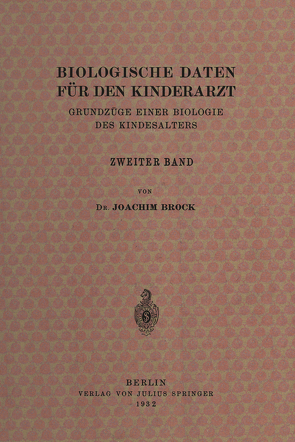 Biologische Daten für den Kinderarzt von Brock,  Joachim, Peiper,  Albrecht, Thomas,  Erwin