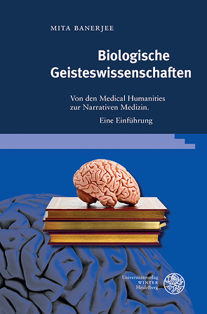 Biologische Geisteswissenschaften von Banerjee,  Mita