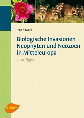 Biologische Invasionen von Kowarik,  Ingo