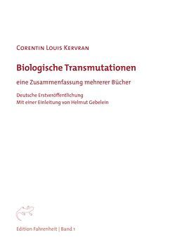 Biologische Transmutationen von Gebelein,  Helmut, Kervran,  Corentin Louis