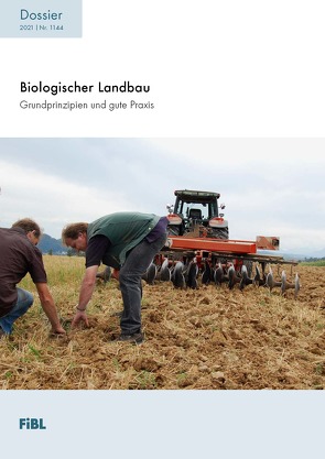 Biologischer Landbau von Dierauer,  Hansueli, Niggli,  Jeremias, Thanner,  Sophie, van den Berge,  Paul