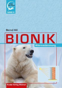 Bionik – Wärmedämmung von Hill,  Bernd