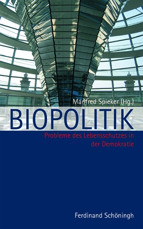 Biopolitik von Spieker,  Manfred