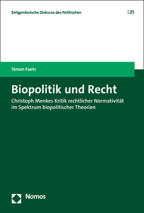 Biopolitik und Recht von Faets,  Simon