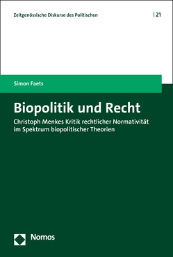 Biopolitik und Recht von Faets,  Simon