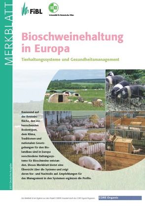 Bioschweinehaltung in Europa von Früh,  Barbara