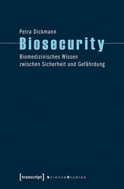 Biosecurity von Dickmann,  Petra