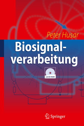 Biosignalverarbeitung von Husar,  Peter