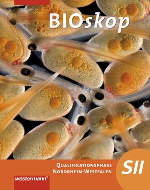 bioskop SII – Ausgabe 2014 für Nordrhein-Westfalen von Hausfeld,  Rainer, Schulenberg,  Wolfgang