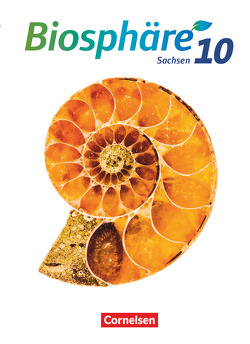 Biosphäre Sekundarstufe I – Gymnasium Sachsen 2020 – 10. Schuljahr