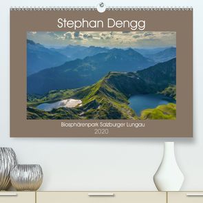 Biosphärenpark Salzburger LungauAT-Version (Premium, hochwertiger DIN A2 Wandkalender 2020, Kunstdruck in Hochglanz) von Dengg,  Stephan