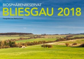 Biosphärenreservat Bliesgau 2018 von Dawo,  Markus