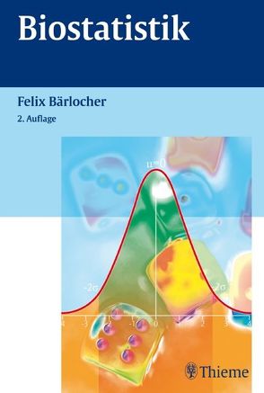 Biostatistik von Bärlocher,  Felix