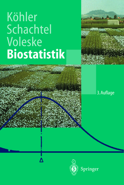 Biostatistik von Koehler,  Wolfgang, Schachtel,  Gabriel, Voleske,  Peter