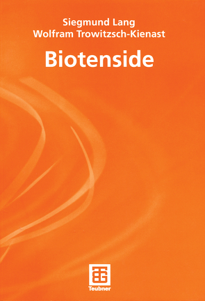 Biotenside von Lang,  Siegmund, Trowitzsch-Kienast,  Wolfram