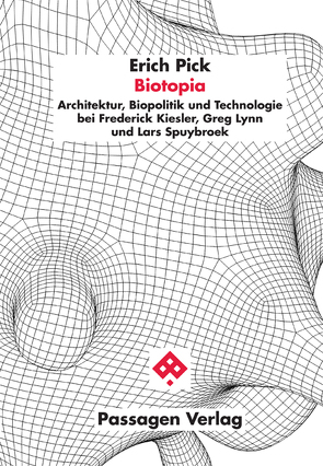 Biotopia von Pick,  Erich