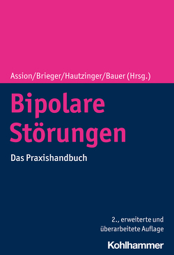 Bipolare Störungen von Assion,  Hans-Jörg, Aubel,  Thomas, Backenstraß,  Matthias, Bauer,  Michael, Beier,  Fabrice, Beyer,  Dominik KE, Bonnin,  Caterina del Mar, Brieger,  Peter, Bschor,  Tom, Deuschle,  Michael, Domschke,  Katharina, Donix,  Markus, Drüke,  Barbara, Freund,  Nadja, Grunze,  Heinz, Hapke,  Ulfert, Haussmann,  Robert, Hautzinger,  Martin, Holtmann,  Martin, Juckel,  Georg, Kittel-Schneider,  Sarah, Klöhn-Sagatholislam,  Farahnaz, Kraft,  Vivien, Landgrebe,  Michael, Leehr,  Elisabeth J., Lewitzka,  Ute, Lex,  Claudia, Ludwig,  Vera Miriam, Marneros,  Andreas, Martinez-Aran,  Anabel, Meller,  Tina, Meyer,  Thomas D., Mühlbauer,  Esther, Nenadic,  Igor, Neumann,  Christoph, Pfennig,  Andrea, Redlich,  Ronny, Reif,  Andreas, Ritter,  Philipp, Salkow,  Katja, Schaefer,  Martin, Schulze,  Thomas G., Severus,  Emanuel, Sole,  Brisa, Sondergeld,  Lene-Marie, Stamm-Kuhlmann,  Thomas, Torrent,  Carla, Zwick,  Julia C.