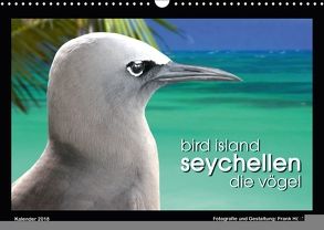 Bird Island Seychellen – die Vögel (Wandkalender 2018 DIN A3 quer) von Höcker,  Frank