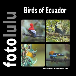 Birds of Ecuador von fotolulu