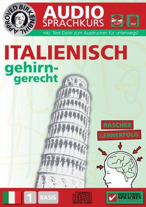 Birkenbihl Sprachen: Italienisch gehirn-gerecht, 1 Basis, Audio-Kurs