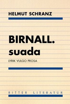 BIRNALL. suada von Schranz,  Helmut