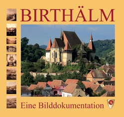 Birthälm von Heimatortsgemeinschaft Birthälm e.V.