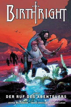 Birthright 2: Der Ruf des Abenteuers von Bressan,  Andrei, Williamson,  Joshua