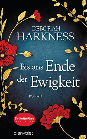 Bis ans Ende der Ewigkeit von Göhler,  Christoph, Harkness,  Deborah