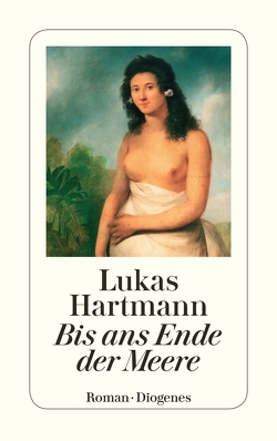 Bis ans Ende der Meere von Hartmann,  Lukas