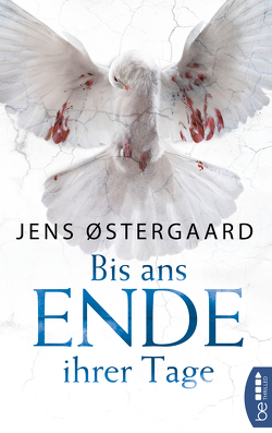 Bis ans Ende ihrer Tage von Østergaard,  Jens, Pröfrock,  Nora