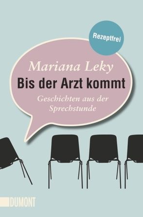 Bis der Arzt kommt von Leky,  Mariana