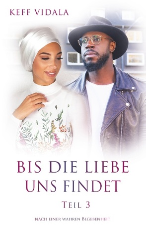 Bis die Liebe uns findet von Vidala,  Keff