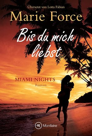 Bis du mich liebst von Fabian,  Lotta, Force,  Marie