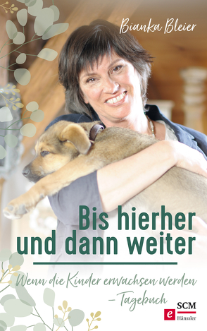 Bis hierher und dann weiter von Bleier,  Bianka