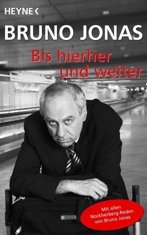 Bis hierher und weiter von Jonas,  Bruno