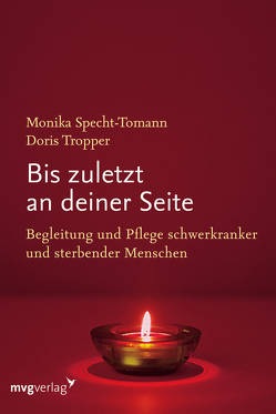 Bis zuletzt an deiner Seite von Specht-Tomann,  Monika, Tropper,  Doris