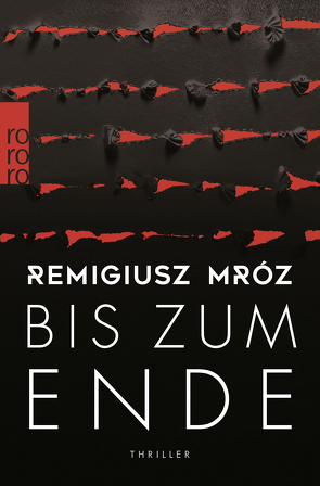 Bis zum Ende von Breuer,  Marlena, Mróz,  Remigiusz, Walosczyk,  Jakob