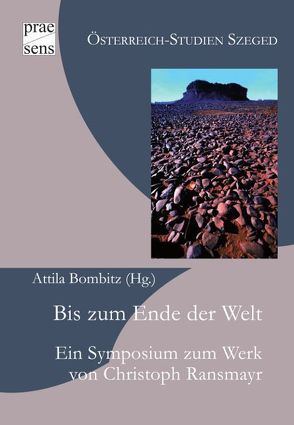 Bis zum Ende der Welt von Bombitz,  Attila