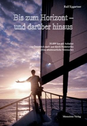 Bis zum Horizont – und darüber hinaus von Eggartner,  Ralf