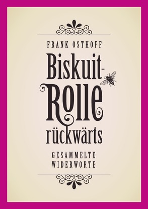Biskuit-Rolle rückwärts von Osthoff,  Frank