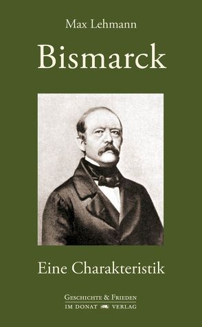 Bismarck von Donat,  Helmut, Fesser,  Gerd, Lehmann,  Gertrud, Lehmann,  Max